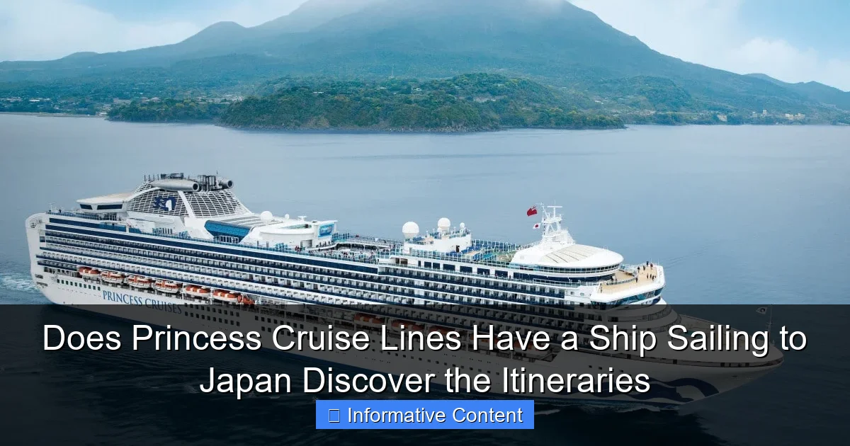 Does Princess Cruise Lines Have a Ship Sailing to Japan Discover the Itineraries