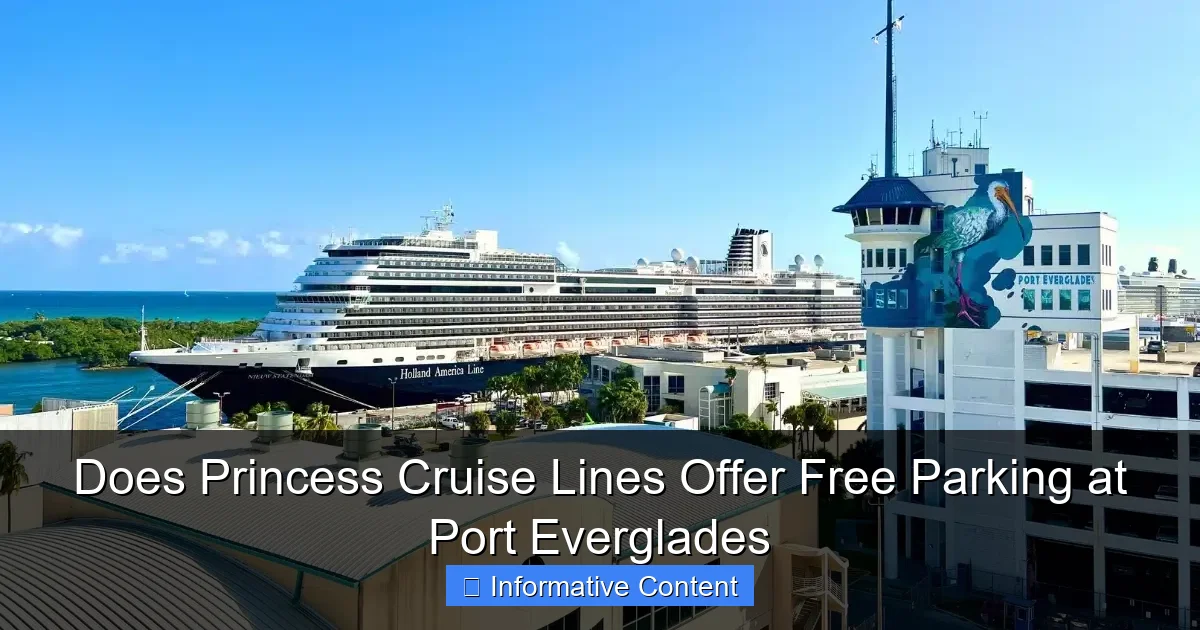 Does Princess Cruise Lines Offer Free Parking at Port Everglades