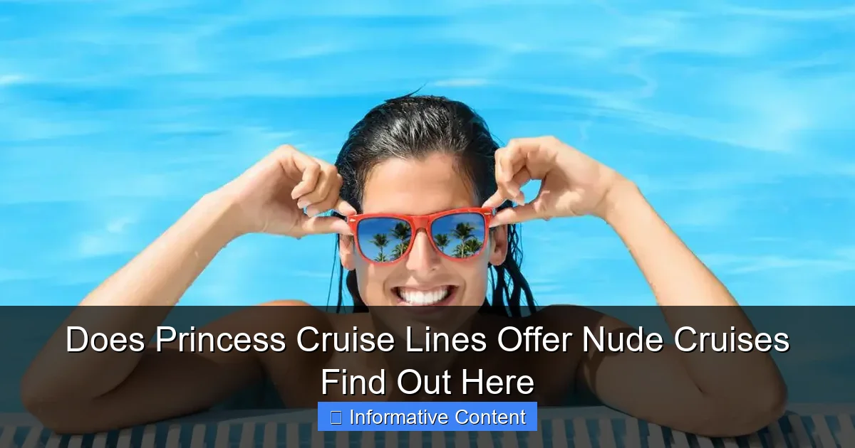 Does Princess Cruise Lines Offer Nude Cruises Find Out Here