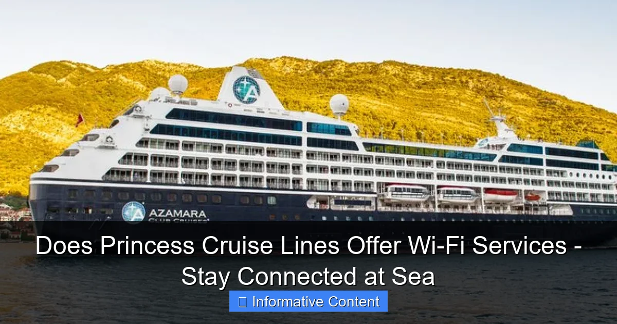 Does Princess Cruise Lines Offer Wi-Fi Services - Stay Connected at Sea