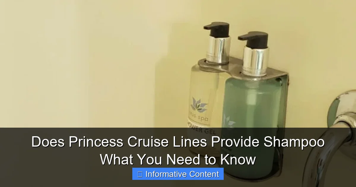 Does Princess Cruise Lines Provide Shampoo What You Need to Know