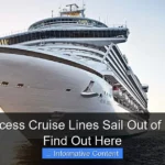 Does Princess Cruise Lines Sail Out of Galveston Find Out Here