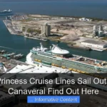 Does Princess Cruise Lines Sail Out of Port Canaveral Find Out Here