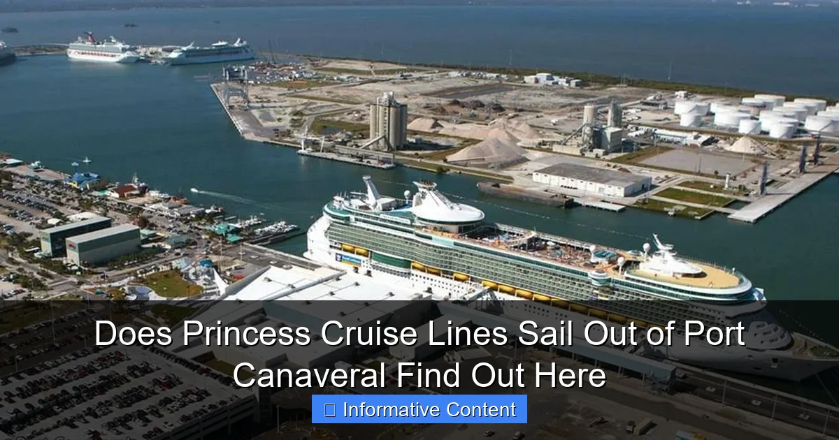 Does Princess Cruise Lines Sail Out of Port Canaveral Find Out Here