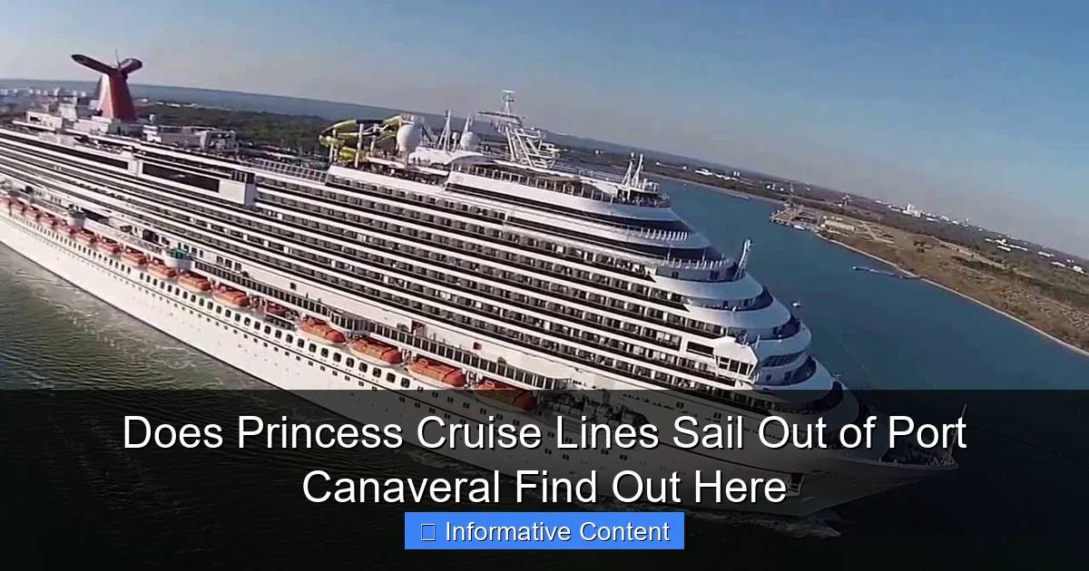 Does Princess Cruise Lines Sail Out of Port Canaveral Find Out Here