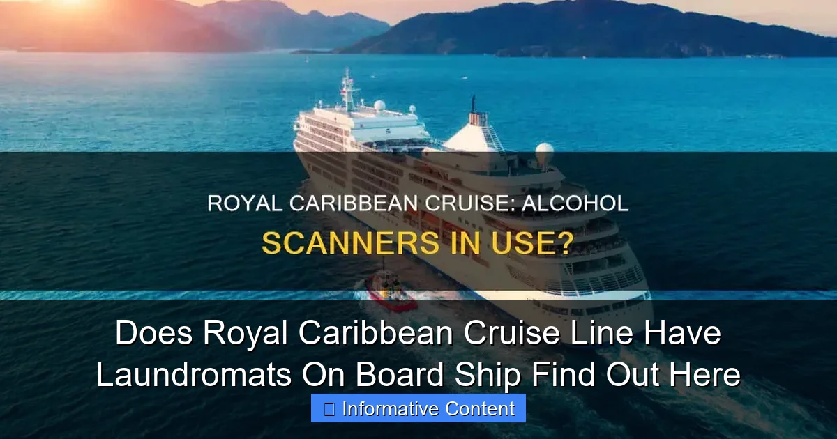 Does Royal Caribbean Cruise Line Have Laundromats On Board Ship Find Out Here