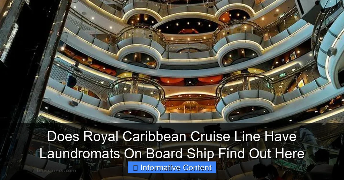 Does Royal Caribbean Cruise Line Have Laundromats On Board Ship Find Out Here