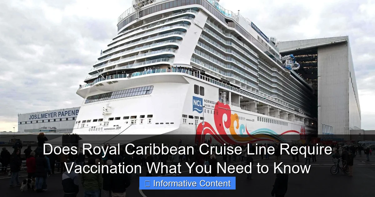 Does Royal Caribbean Cruise Line Require Vaccination What You Need to Know