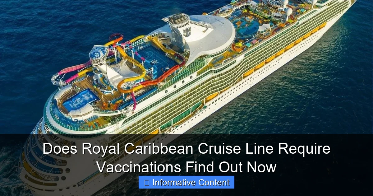 Does Royal Caribbean Cruise Line Require Vaccinations Find Out Now