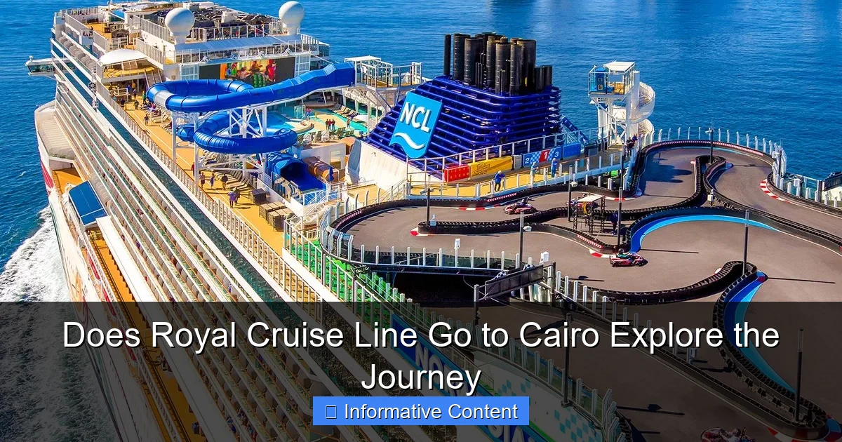 Does Royal Cruise Line Go to Cairo Explore the Journey