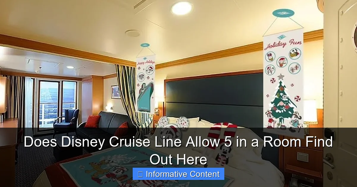Does Disney Cruise Line Allow 5 in a Room Find Out Here