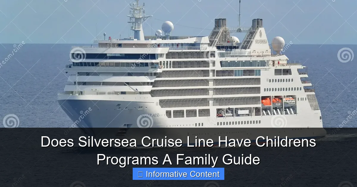 Does Silversea Cruise Line Have Childrens Programs A Family Guide
