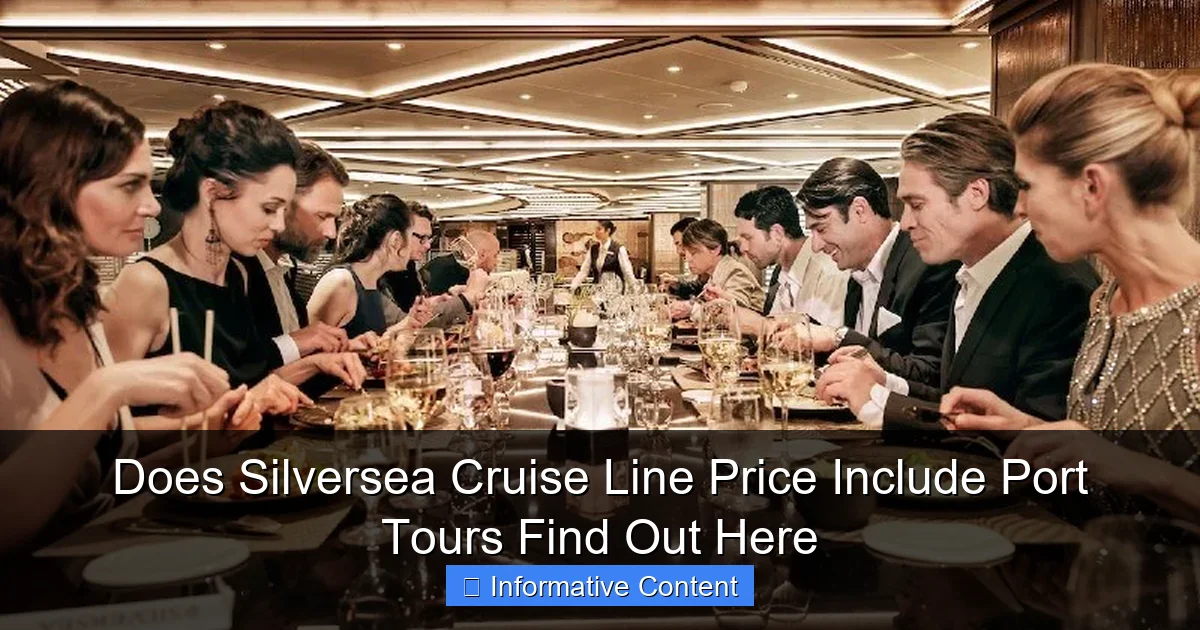Does Silversea Cruise Line Price Include Port Tours Find Out Here