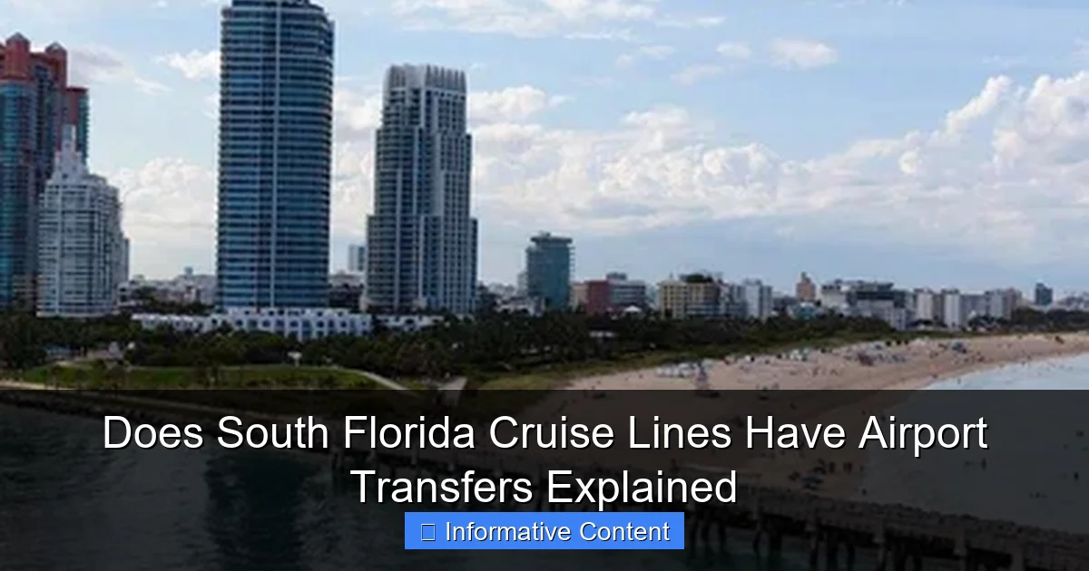 Does South Florida Cruise Lines Have Airport Transfers Explained