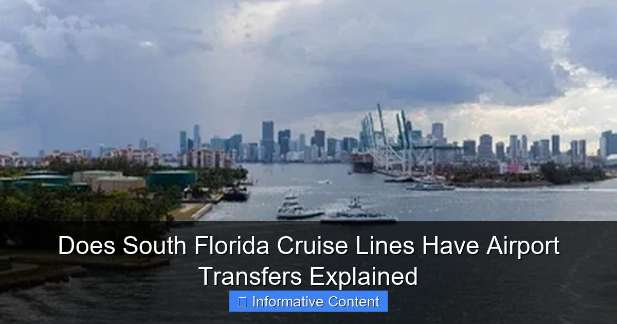 Does South Florida Cruise Lines Have Airport Transfers Explained