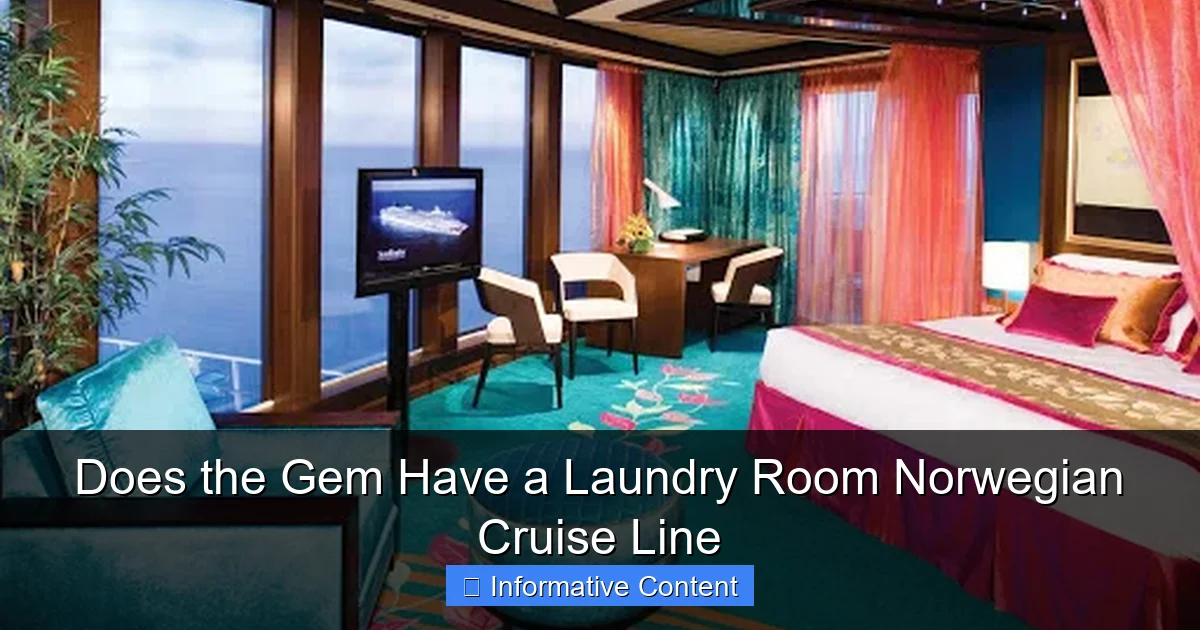Does the Gem Have a Laundry Room Norwegian Cruise Line