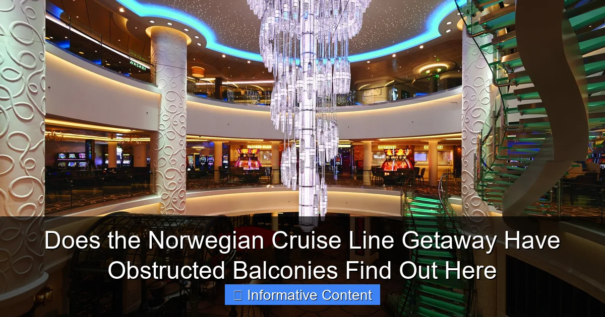 Does the Norwegian Cruise Line Getaway Have Obstructed Balconies Find Out Here