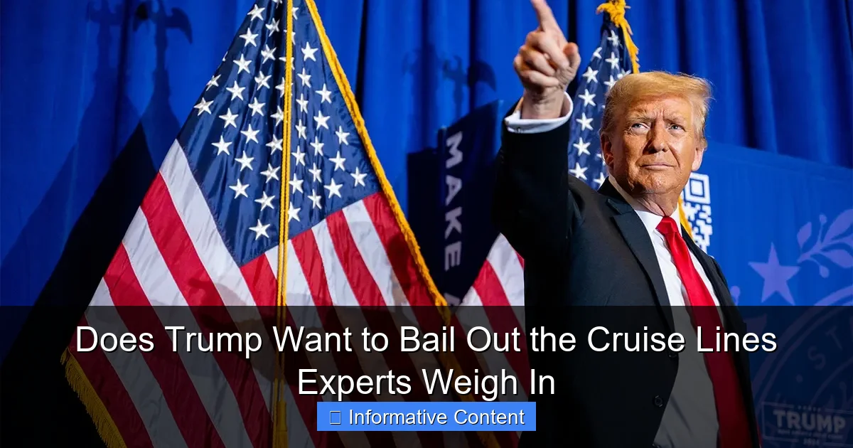Does Trump Want to Bail Out the Cruise Lines Experts Weigh In