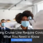 Does Viking Cruise Line Require Covid Vaccine What You Need to Know