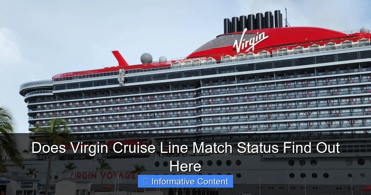 Does Virgin Cruise Line Match Status Find Out Here