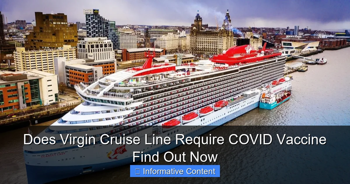 Does Virgin Cruise Line Require COVID Vaccine Find Out Now