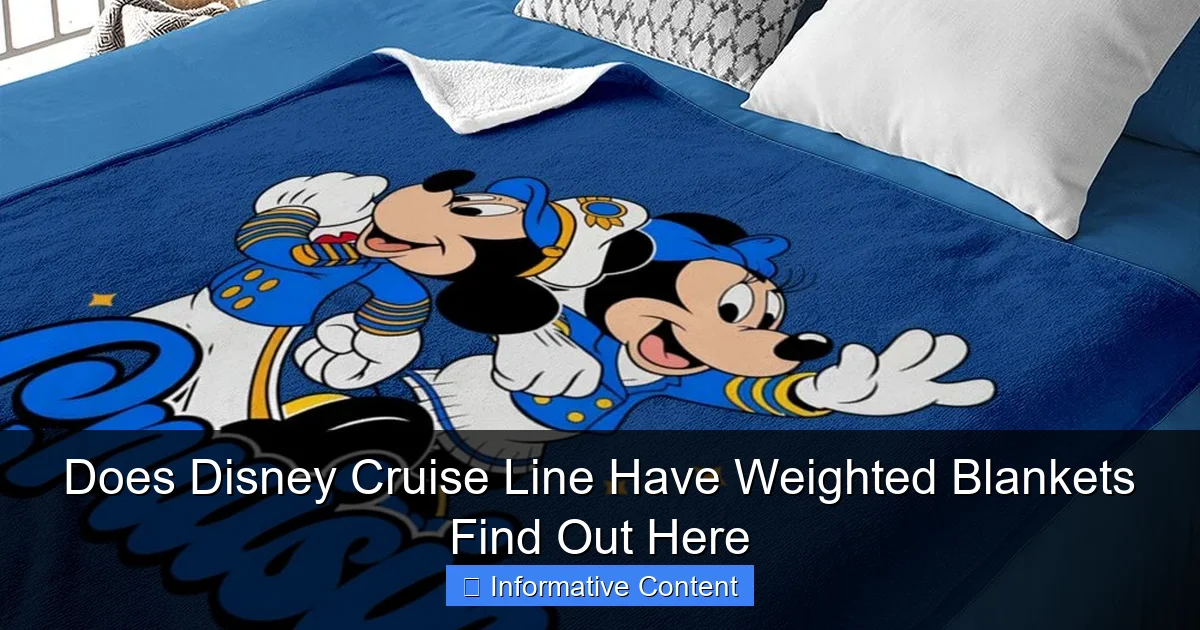 Does Disney Cruise Line Have Weighted Blankets Find Out Here