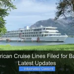 Has American Cruise Lines Filed for Bankruptcy Latest Updates