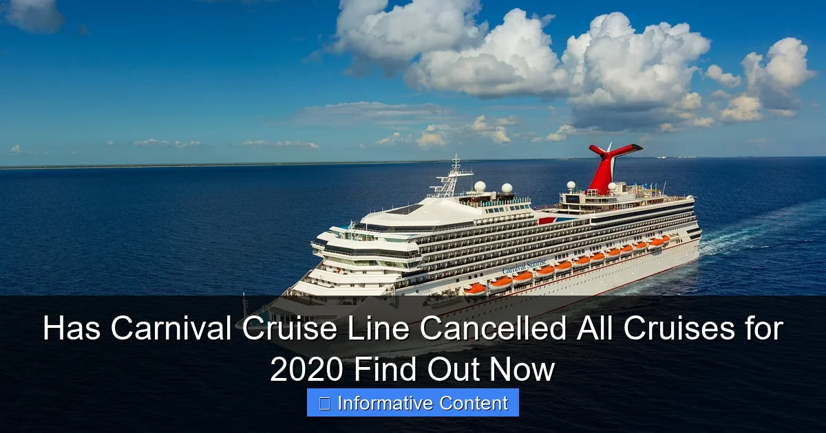 Has Carnival Cruise Line Cancelled All Cruises for 2020 Find Out Now