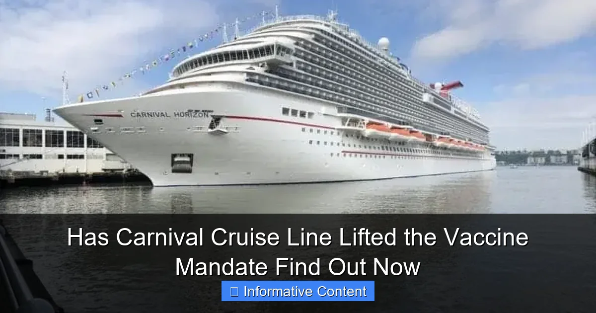 Has Carnival Cruise Line Lifted the Vaccine Mandate Find Out Now