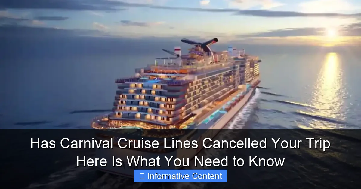 Has Carnival Cruise Lines Cancelled Your Trip Here Is What You Need to Know