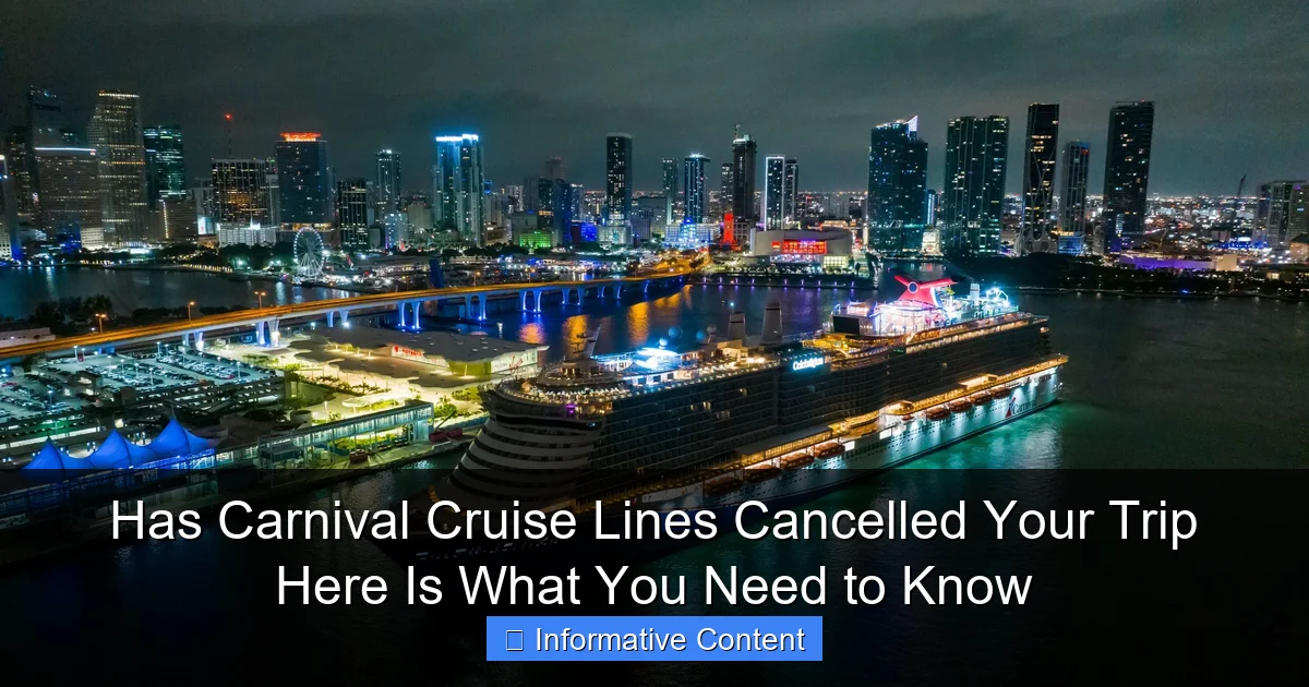 Has Carnival Cruise Lines Cancelled Your Trip Here Is What You Need to Know