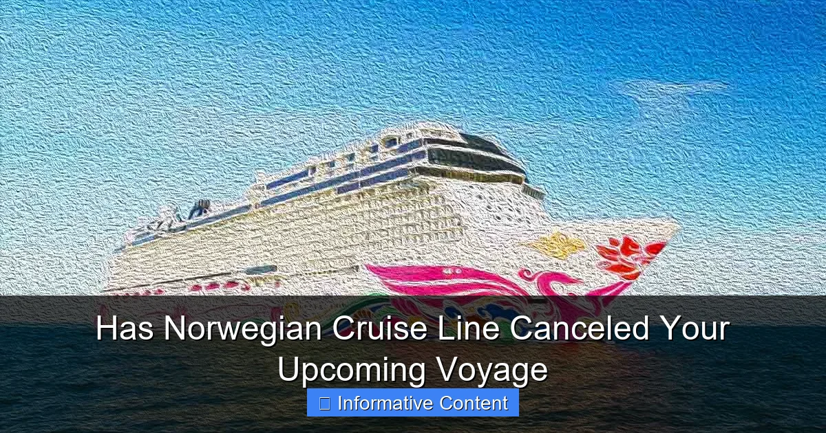 Has Norwegian Cruise Line Canceled Your Upcoming Voyage
