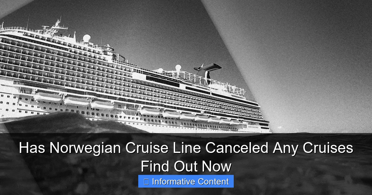 Has Norwegian Cruise Line Canceled Any Cruises Find Out Now