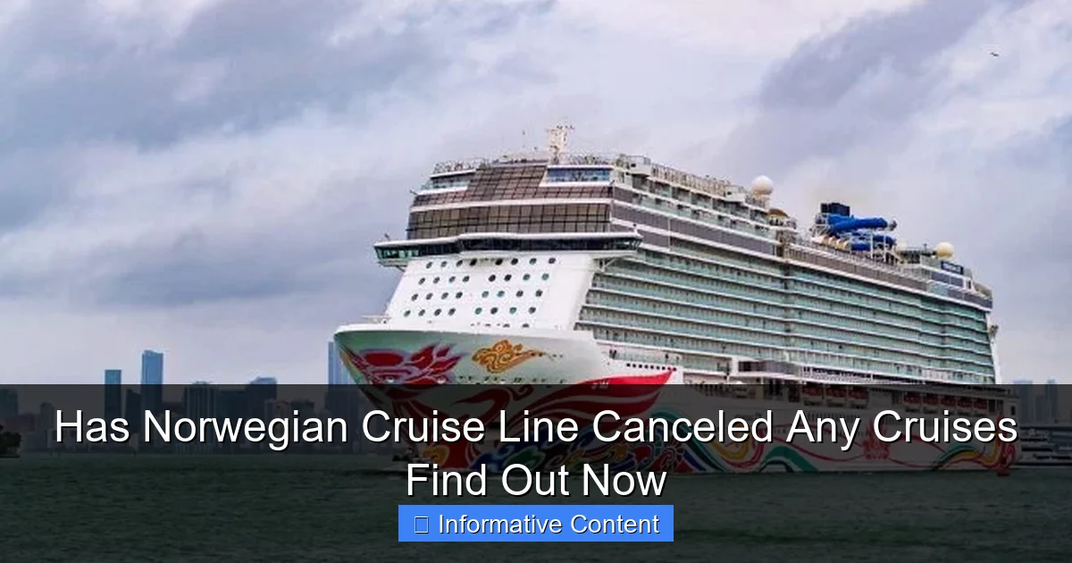 Has Norwegian Cruise Line Canceled Any Cruises Find Out Now