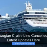 Has Norwegian Cruise Line Cancelled Cruises Latest Updates Here