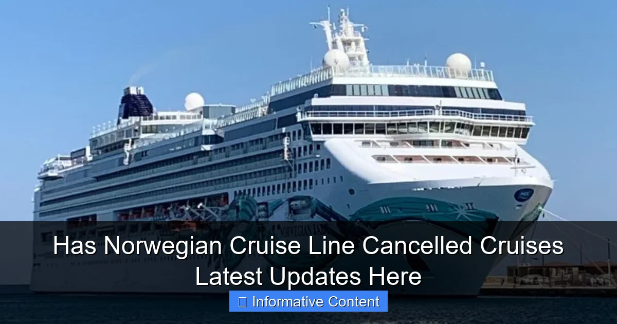 Has Norwegian Cruise Line Cancelled Cruises Latest Updates Here