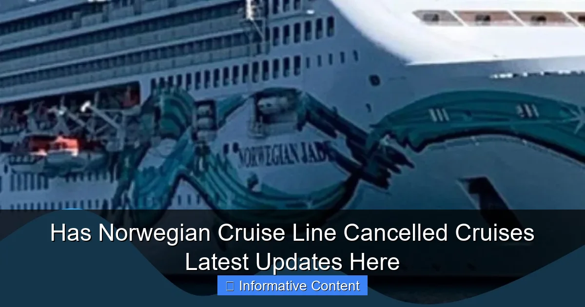 Has Norwegian Cruise Line Cancelled Cruises Latest Updates Here