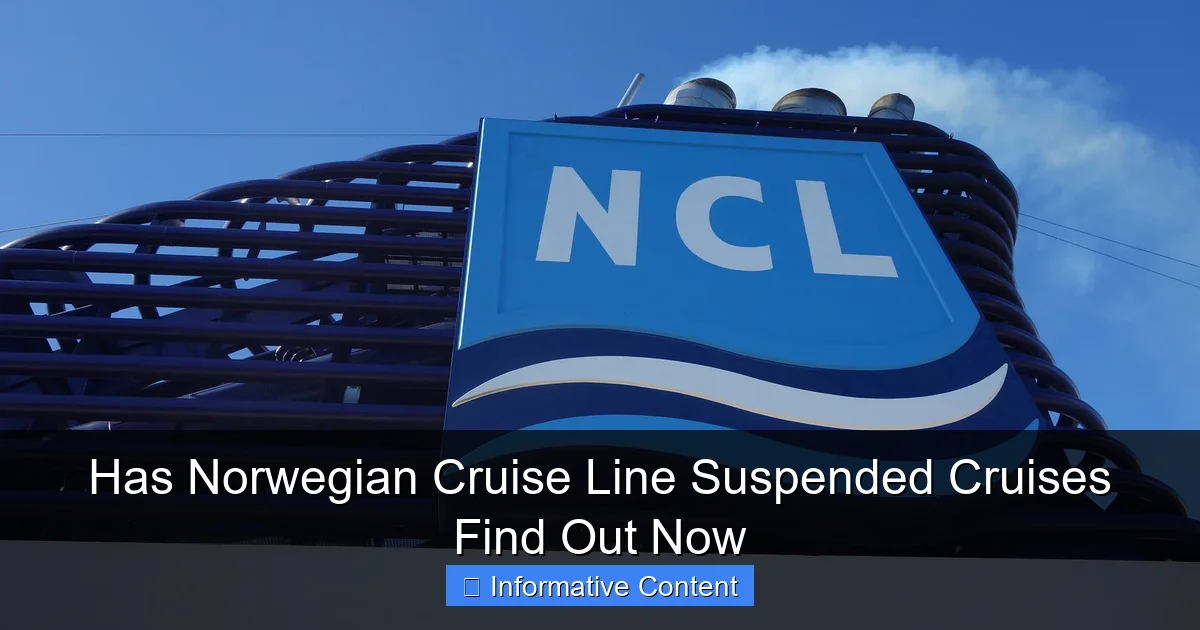 Has Norwegian Cruise Line Suspended Cruises Find Out Now