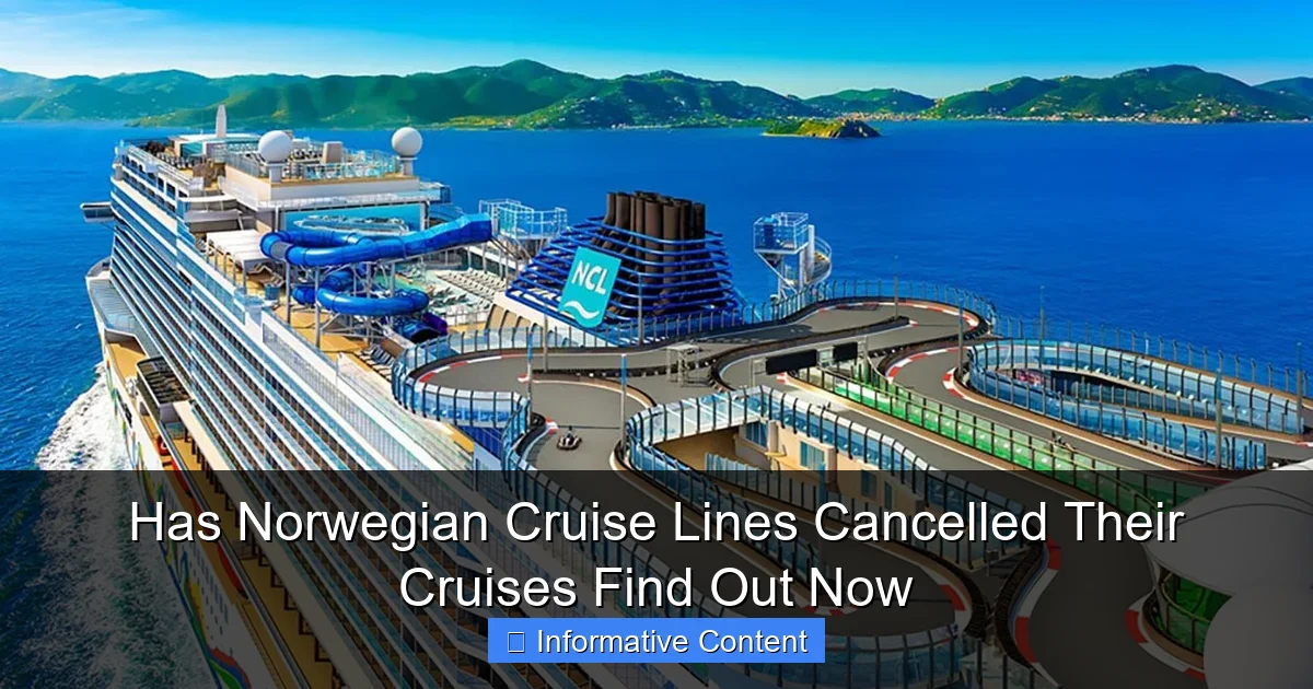 Has Norwegian Cruise Lines Cancelled Their Cruises Find Out Now