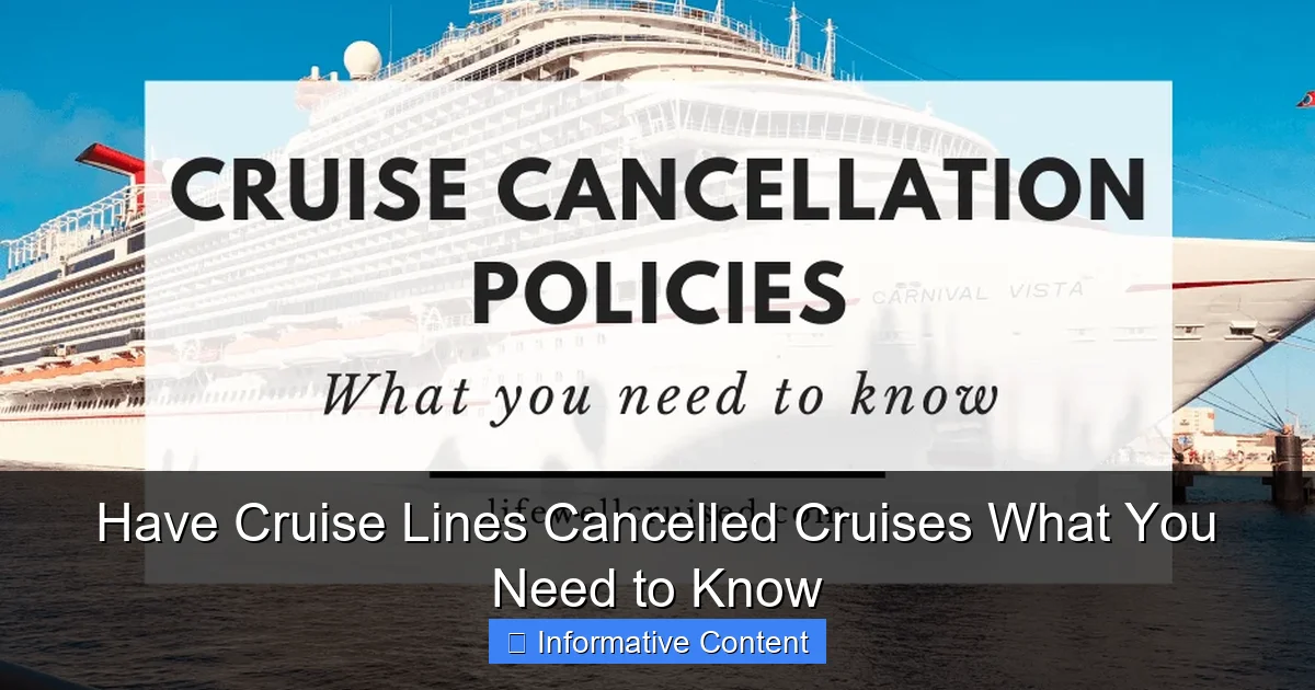 Have Cruise Lines Cancelled Cruises What You Need to Know