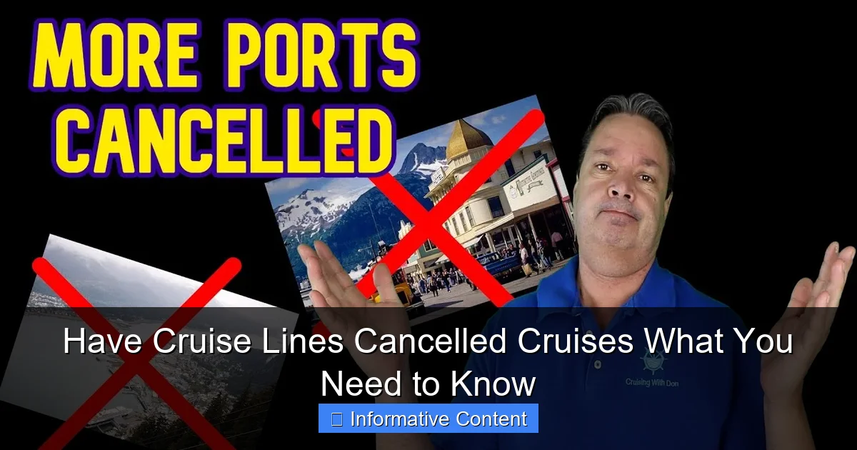Have Cruise Lines Cancelled Cruises What You Need to Know