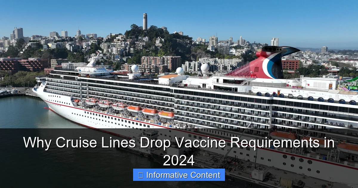 Why Cruise Lines Drop Vaccine Requirements in 2024