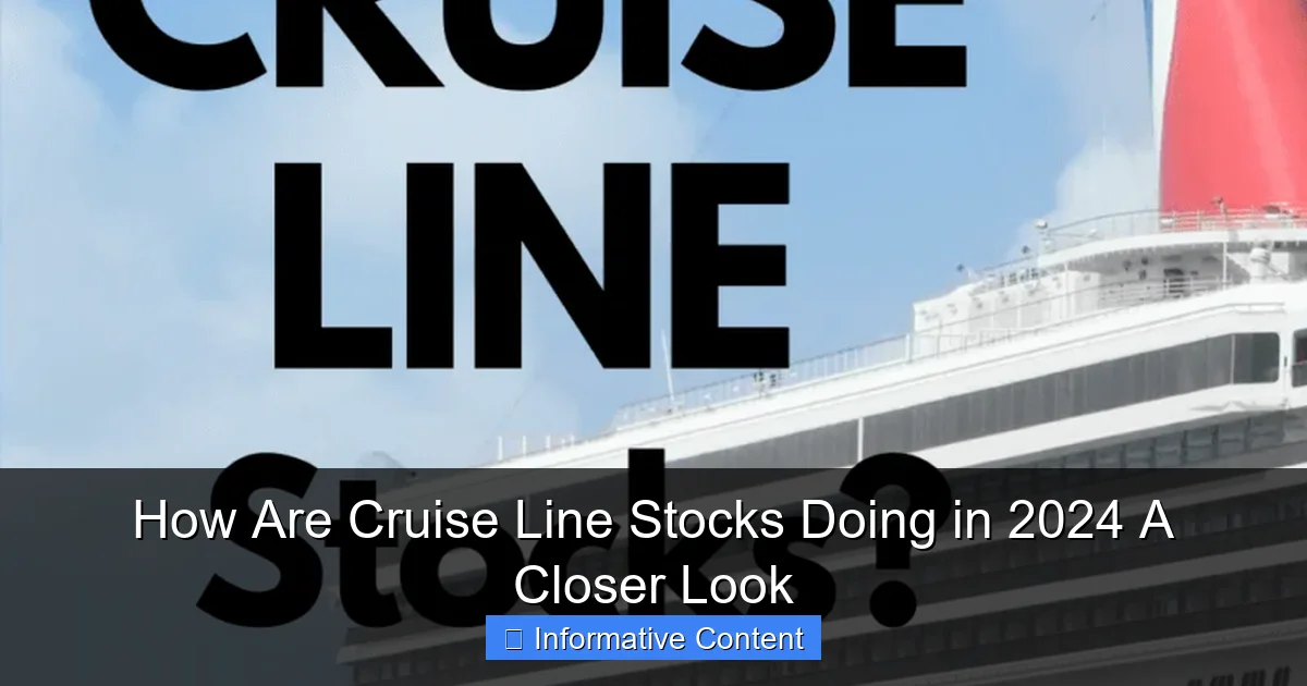How Are Cruise Line Stocks Doing in 2024 A Closer Look
