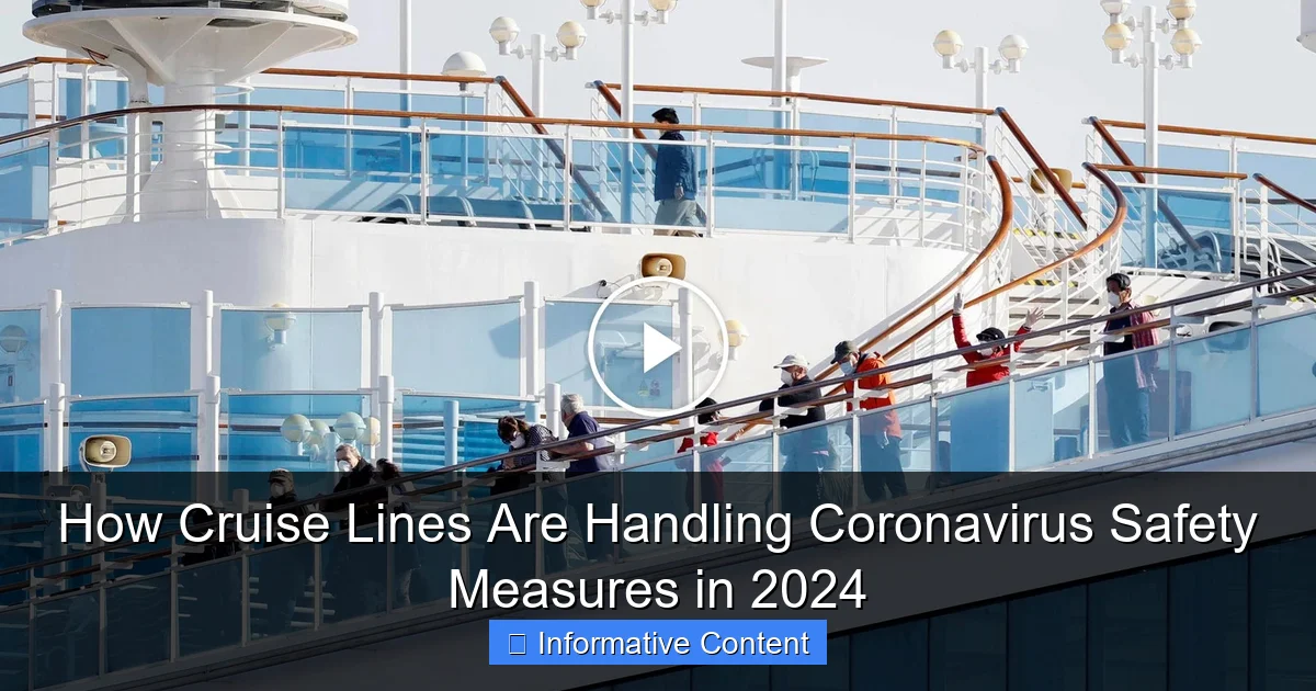 How Cruise Lines Are Handling Coronavirus Safety Measures in 2024