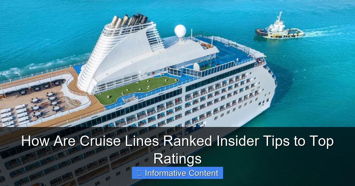 How Are Cruise Lines Ranked Insider Tips to Top Ratings
