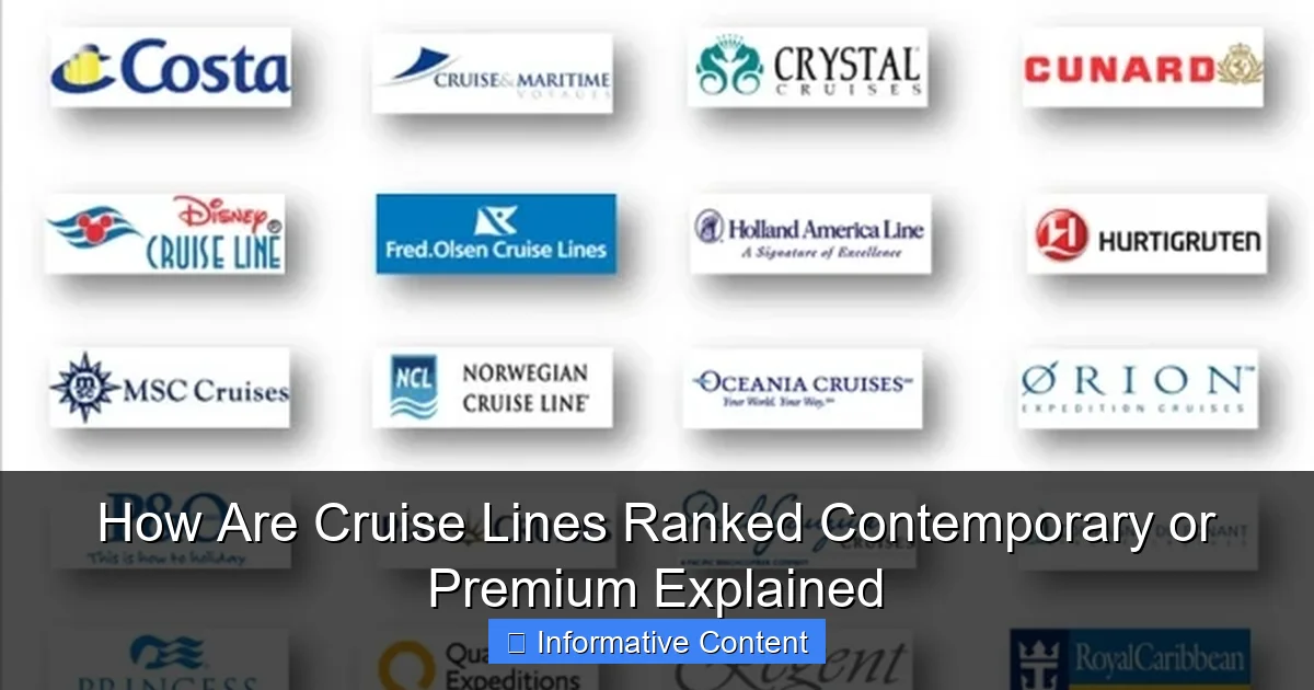 How Are Cruise Lines Ranked Contemporary or Premium Explained