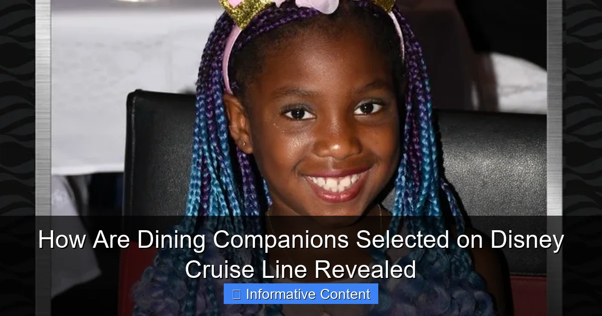 How Are Dining Companions Selected on Disney Cruise Line Revealed