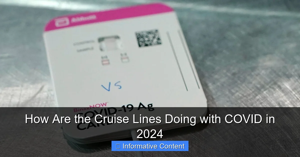 How Are the Cruise Lines Doing with COVID in 2024