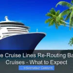 How Are Cruise Lines Re-Routing Bahamas Cruises - What to Expect