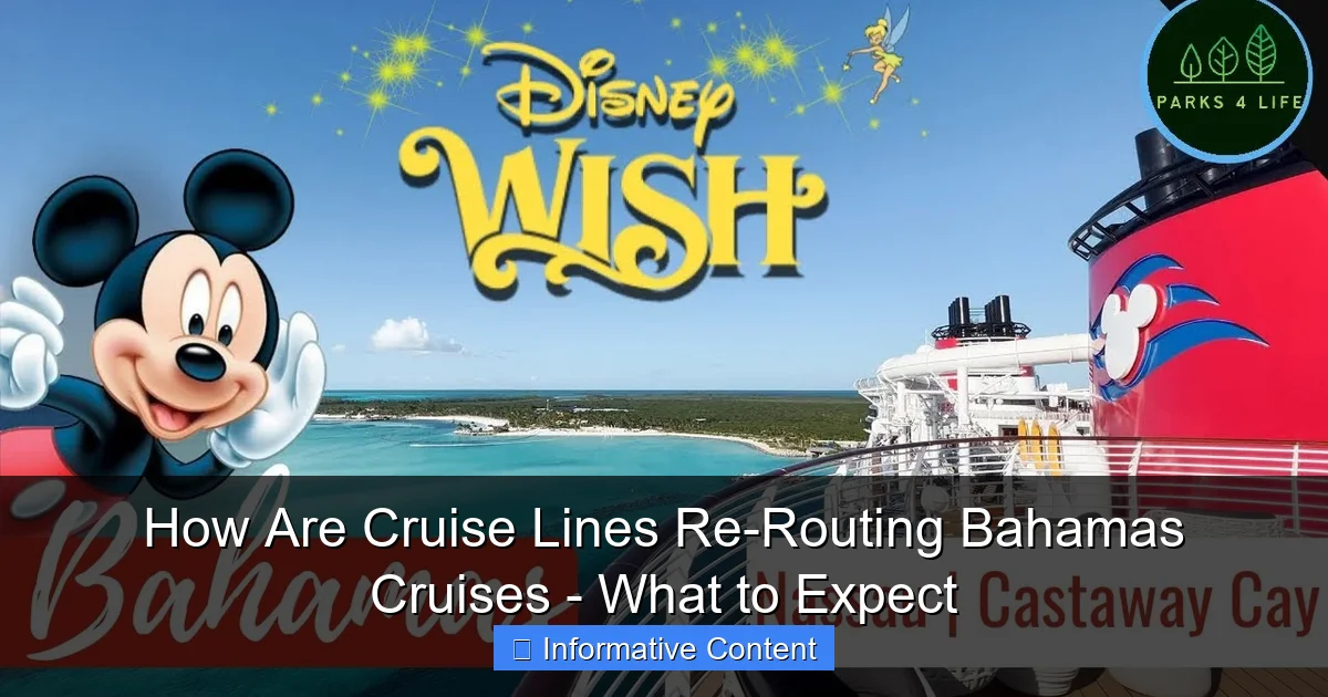 How Are Cruise Lines Re-Routing Bahamas Cruises - What to Expect